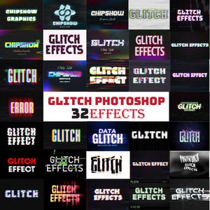 May include: A grid of digital art graphics with a glitch effect. The text includes "Glitch Effects," "Chipshow Graphics," and "Glitch Photoshop 32 Effects." The color palette includes red, blue, green, and white.