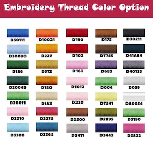 Puede incluir: Una carta de colores de hilos de bordar. La tabla muestra una variedad de colores de hilo, incluyendo azul, naranja, rojo, marr&oacute;n y negro. Cada color est&aacute; etiquetado con un c&oacute;digo &uacute;nico, como D30111 y D10021. El texto "Embroidery Thread Color Option" est&aacute; en la parte superior.