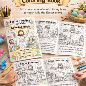 May include: An open coloring book titled "Easter Timeline for Kids" with illustrations depicting scenes from the Easter story. The book is surrounded by crayons, colored pencils, and Easter eggs, suggesting a fun and educational activity for children.