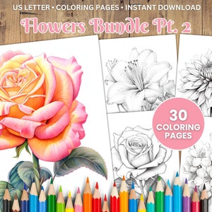 30 Printable Flower Coloring Pages Pt. 2, Coloring Book, Adults + Kids, Grayscale Coloring, PDF Coloring, Instant Download