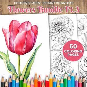 50 Printable Flower Coloring Pages Pt. 3, Coloring Book, Adults + Kids, Grayscale Coloring, PDF Coloring, Instant Download