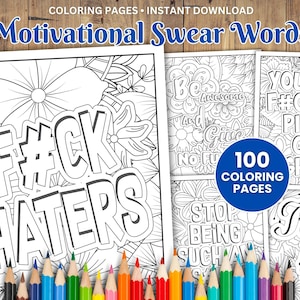 100 Motivational Swear Words Coloring Pages, Inspirational Curse Words Colouring Pages, Affirmation Coloring Book, Swear Quotes Coloring