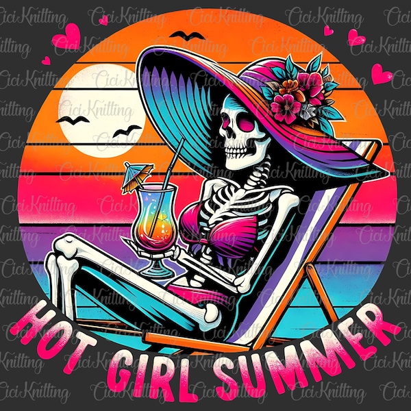 Hot Girl Summer PNG, Snarky Skeleton Sublimation Design, Funny Summer Skeleton Clipart, Summer Vacation DTF File, Trendy Shirt Design