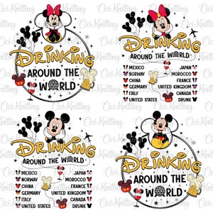 May include: Four different designs featuring Mickey Mouse and Minnie Mouse drinking around the world. Each design includes a map with different countries and a drink associated with each country. The text "Drinking Around the World" is featured in each design.