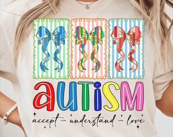 Autism Accept Understand Love Png, Autism Awareness Coquette Png, Glitter Brushtroke Autism Png,  Preppy Autism Support Png, Neurodiversity