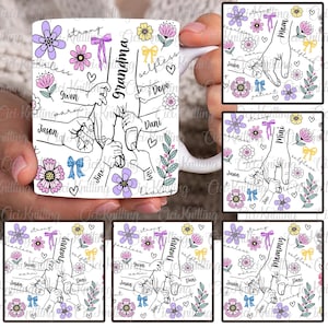 Bundle Custom Up to 6 Kids Holding Mom‘s Hand Mug Wrap Png, Coquette Mama Floral 11oz Mug, Mother&#39;s Day Floral, Holding Grandma&#39;s Hand