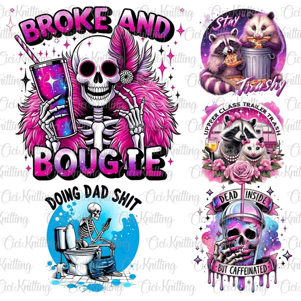 Bundle Boujee Skull Png, Sarcastic Png, Funny Sublimation Design, Skeleton Tshirt Design, Snarky Skeleton Png,Funny Skeleton,Funny Skull Png