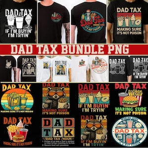 May include: A collection of black and white t-shirts with the text "DAD TAX" and various graphics, including fries, drinks, and a raccoon wearing sunglasses. Some shirts feature the phrase "MAKING SURE IT'S NOT POISON."