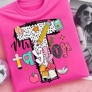 Custom Teacher Name PNG Design, Back To School Teacher Png, Back To School Png, First Day School Png Sublimation, Personalized Teacher Png