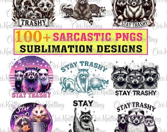 100+ Funny Sublimation Designs, Funny Stay Trashy Raccoons Opossums Squad Team Trash Png, Stay Trashy Png, Sarcastic Png,Snarky Skeleton Png