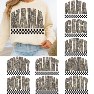 May include: Cream-colored sweatshirt with the word "MAMA" in large, camouflage letters. Below the word is a black and white checkered pattern. Additional designs include "NANA", "GIGI", "MIMI", "MOMMY", "GRANNY", "MOMMA", "MOM", "GRANDMA", and "GRANNY".