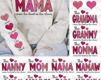 Custom This Mama Wears Her Heart On Her Sleeve, Personalized Valentine,Mama Valentine, Valentine's Day Png, Pink Glitter Mama Valentine Png