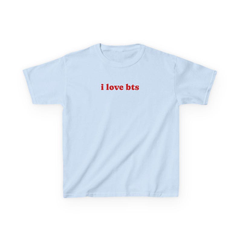 Customize I love kpop boy group baby tee, aesthetic baby tee, y2k shirt, bts fan an gift, kpop outfit, bts concert outfit, bts world tour Light Blue