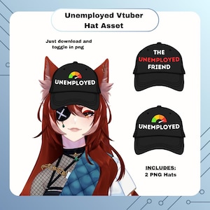 Op de afbeelding: Digitale asset met twee zwarte baseballpetten. Eén pet heeft het woord "UNEMPLOYED" in het wit en een kleurrijke afbeelding. De andere zegt "THE UNEMPLOYED FRIEND". Tekst bevat "Unemployed Vtuber Hat Asset" en "Just download and toggle in png".