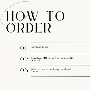 May include: A cream-colored graphic with the text "HOW TO ORDER" in a bold, elegant font. Below, numbered steps explain the ordering process: purchase listing, download PDF items, and print or set as wallpaper.