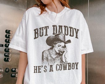 Camiseta divertida de vaquero: papá es vaquero, camisetas de vaquera, camisetas de mujer