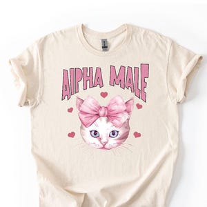 Alpha male cat funny tshirt, alpha male tshirt, funny gift tshirt, funny cat joke tshirt