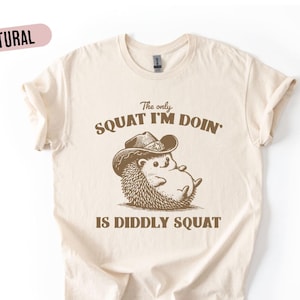 Diddly Squat T-Shirt: Funny Joke Graphic Tee