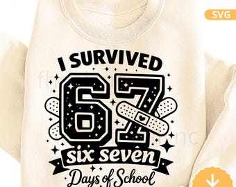 67日間学校を生き延びたSVG PNG、面白いスクールシャツのデザイン、新学期のクリカットカットファイル、先生への生徒へのプレゼント
