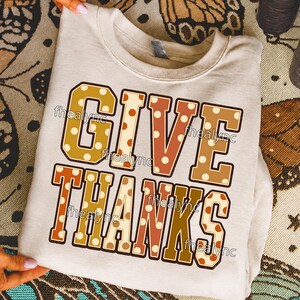 Give Thanks PNG, Thanksgiving Quote, Retro Fall Graphic, Seasonal Boutique, Autumn Shirt Design, Digital Download