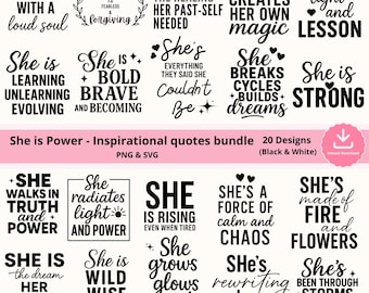 She is Power Inspirational Quotes SVG Bundle, Women Empowerment Affirmations png, Motivational PNG SVG Cut Files, Self Love Digital Download