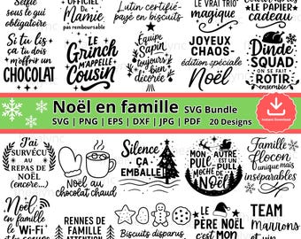 Noël en Famille SVG Bundle: French Christmas Quotes, Funny Xmas Designs (Digital Download)