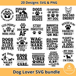 Dog Lover SVG Bundle: Funny Pet Quotes, Dog Mom Clipart (Digital Download)