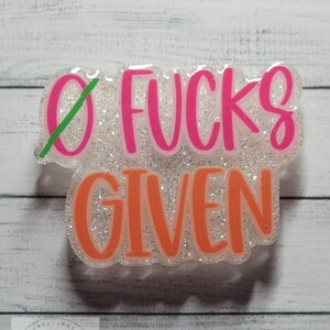 No F&#39;s Given magnet, True Thoughts, Gift Idea