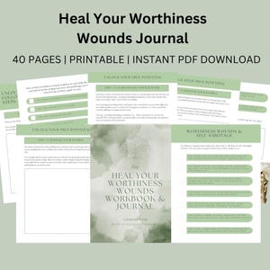 May include: A printable journal titled "Heal Your Worthiness Wounds Workbook & Journal" with 40 pages. The cover features a watercolor design and the text "Unlock Your True Potential". Pages include prompts for self-reflection and healing.