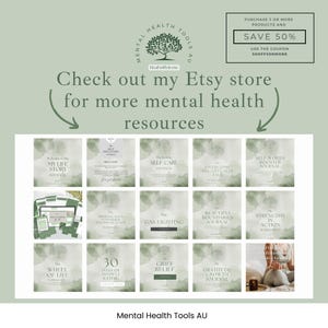 May include: An advertisement for mental health resources. The image features a collection of journals with titles like "My Life Story Journal" and "Self-Care Journal." The text encourages viewers to visit the Etsy store for more resources and offers a discount.