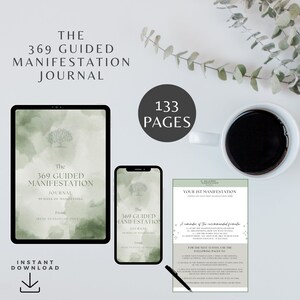369 Manifestation Journal 99 days of manifesting Intentions Tips & Affirmations Stay Focused And Inspired Manifest Your Best Life