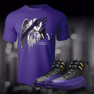 Retro 12 Field Purple Pray for my enemies Sneaker Match Tee t-shirt to Match Summer Streetwear Shoe Match Unisex Jersey Short Sleeve Tee