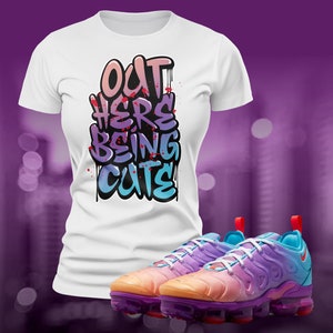 Being Cute Air Vapormax Sneaker Shoe Match T-shirt Shirt Summer Unisex Jersey Short Sleeve Tee
