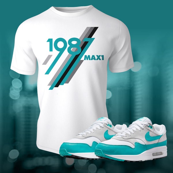 Air Max 1 Clear Jade Shirt to Match Street Wear Sneaker Match Tee Unisex Summer Sneaker Jersey Short Sleeve Tee