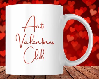 Anti Valentines Day Tasse: Anti Valentines Club Tasse mit gesticktem Schriftzug, Geschenkidee Valentinstag, Singles, Kaffeetasse, Keramik