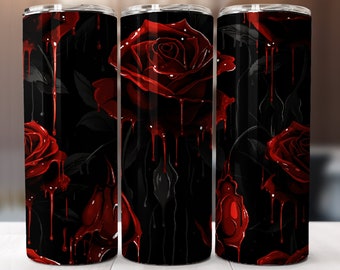 Bleeding Roses 20 oz Skinny Tumbler Sublimation Design Digital Download png Instant Download DIGITAL ONLY Tumbler Wrap Bloody Roses Gothic