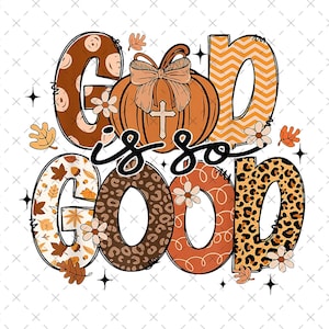 Dios es tan bueno Png, Otoño cristiano Png, Calabaza de otoño Png, Fe cristiana Png, Vibraciones de otoño Png, Calabaza de leopardo Png, Otoño cristiano Png