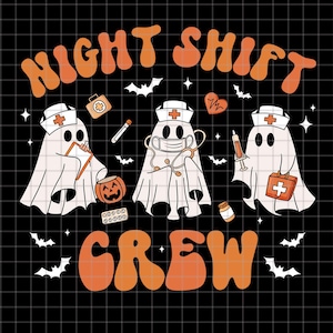 Halloween Nurse Png, Night Shift Nurse, Halloween png, Nurse Png, Funny Nurse Png, Team Night Shift, Night Shift Boo Crew Png, Halloween Png