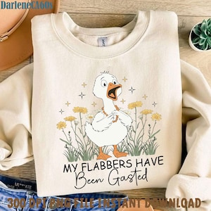 My Flabbers Have Been Gasted PNG, Sarcastic Goose Humor png, Gag Gift Rude Goose Mood Snarky Animal png, Attitude Adult Humor Fun Goose png