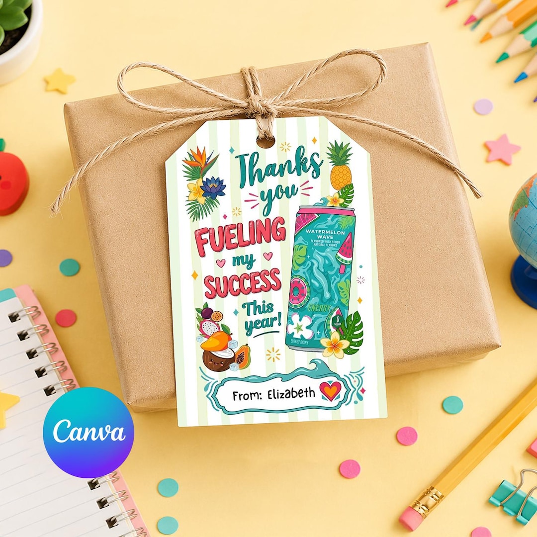 Editable Teacher Appreciation Drink Gift Tag Canva Template, Thanks for ...