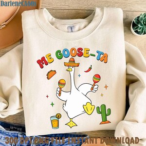 Me Goose Ta Funny Goose Cinco De Mayo Png, Cinco De Mayo Png, Mexicain Png Tequila Png Margarita Sublimation Design Fiesta Png Cinco De Mayo
