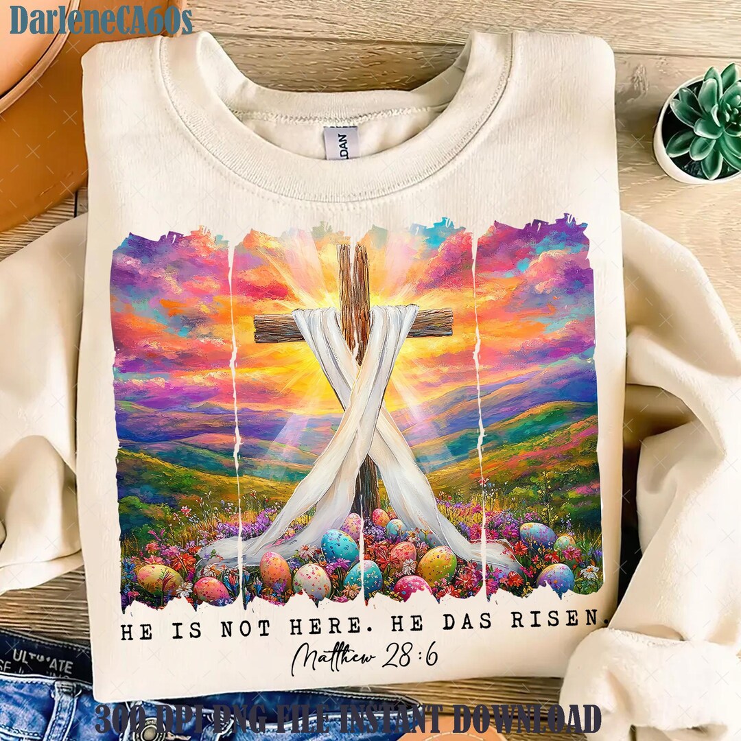 He is Not Here He Has Risen Spring Easter Png, He is Risen Wildflower ...