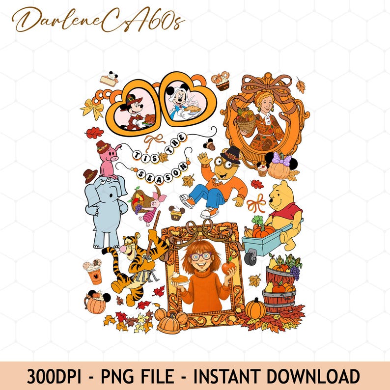 May include: A digital illustration featuring various cartoon characters in an autumn theme, including Mickey and Minnie Mouse, Arthur, Winnie the Pooh, Tigger, and Piglet. The design includes orange frames, pumpkins, fall leaves, and the text 'TIS THE SEASON'.
