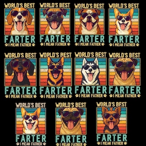 24+ World&#39;s Best Farter I Mean Father Png Bundle, Funny Father&#39;s Day Dad Design, Vintage Dad Humor PNG, Retro Father&#39;s Day Gift, Dog Dad PNG