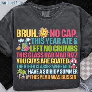 Gen A Slang Teachers Happy Last Day of School 2025,Bruh No Cap Png,Last Day Of School Quote,Funny Png,Summer teacher,Last Day Of School Png