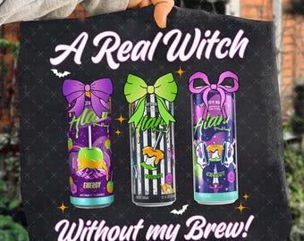 May include: A black sign with the text "A Real Witch Without my Brew!" features three energy drink cans with bows. The cans are purple, green, and black and white, with Halloween-themed graphics and the word "Flan".