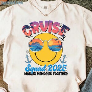 Family Cruise 2025 Png, Family Matching Vacation Png, Cruise Squad 2025 Png, Matching Family Design Outfit Png, Making Memories Together