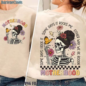 Motherhood Sometimes I Rock It Sometimes It Rocks Me Png, Mama Png, Mom Png, Rocker Mom Gifts, Mothers Day Gift, Rocker Mama Png