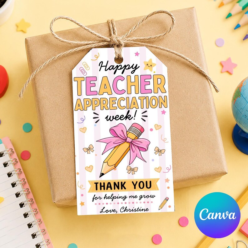 Teacher Appreciation Week Gift Tag Canva Template, Editable Thank You ...