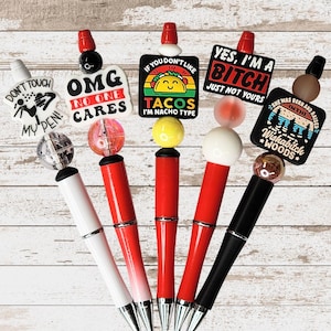 1B Funny Beaded Pens, Sarcastic Quote Pens, Adult Humor Pens, Pens for Coworker, Motivational Pens, Sassy Pens